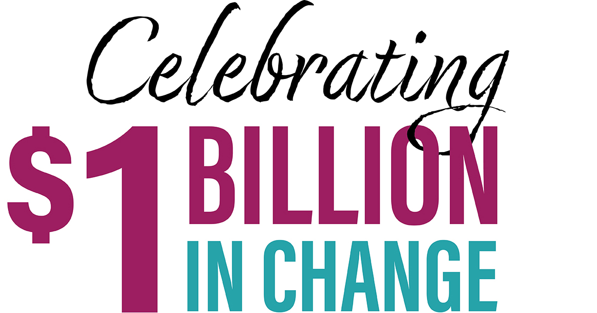Celebrating $1 Billion in Change
