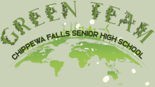 Chippewa Falls Senior HS Green Team